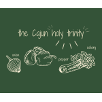 The Cajun Holy Trinity